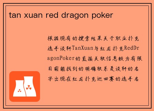 tan xuan red dragon poker